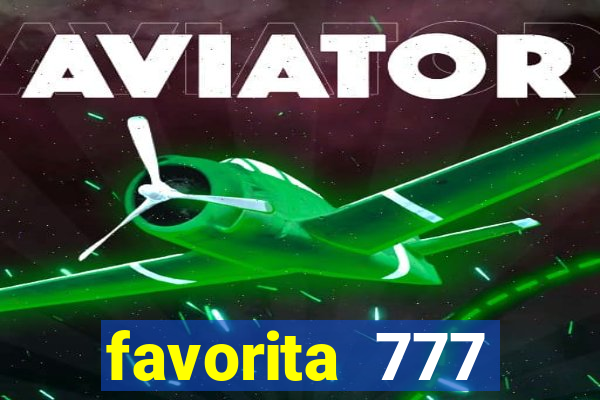 favorita 777 plataforma login